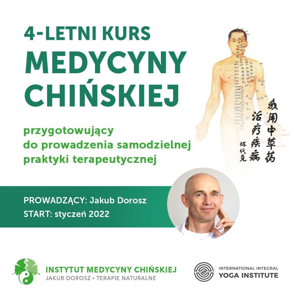 Permalink to 4 letni kurs Medycyny Chińskiej przygotowujący do prowadzenia samodzielnej praktyki terapeutycznej. 4 letni kurs Medycyny Chińskiej przygotowujący do prowadzenia samodzielnej praktyki terapeutycznej.