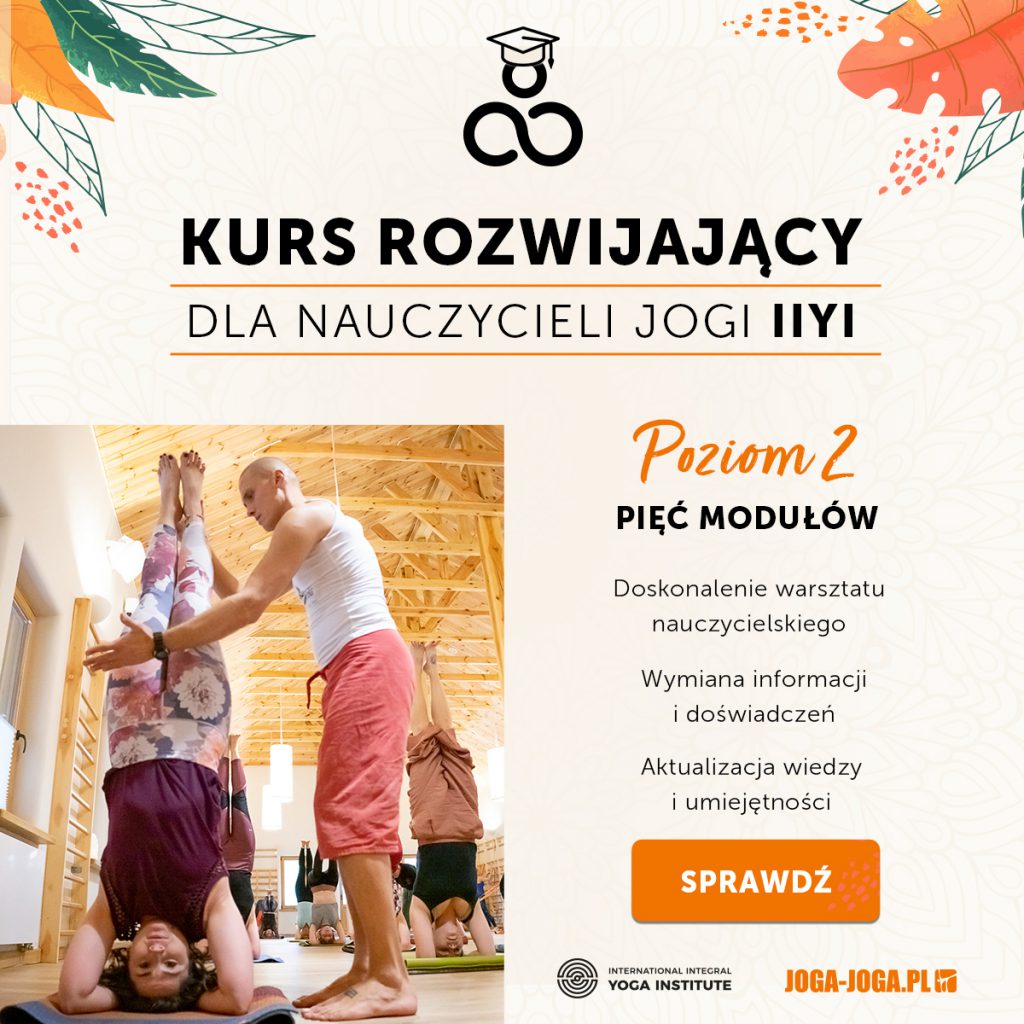 KURS ROZWIJAJĄCY DLA NAUCZYCIELI JOGI. Szkoła Joga Żoliborz Warszawa. Start Styczeń 2023.
