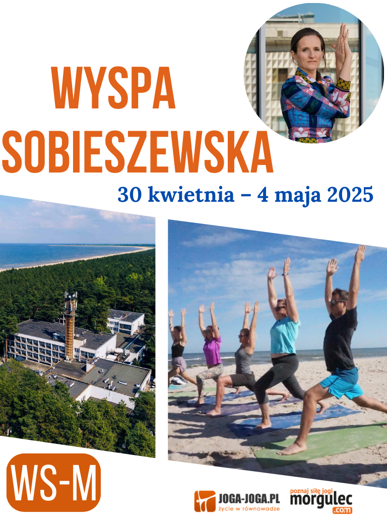 MAJÓWKA Z JOGĄ 2025 :: WYSPA SOBIESZEWSKA :: 4 DNI
