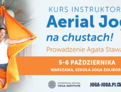 Kurs Instruktorski Aerial Jogi | 5-6.10 2024, Warszawa