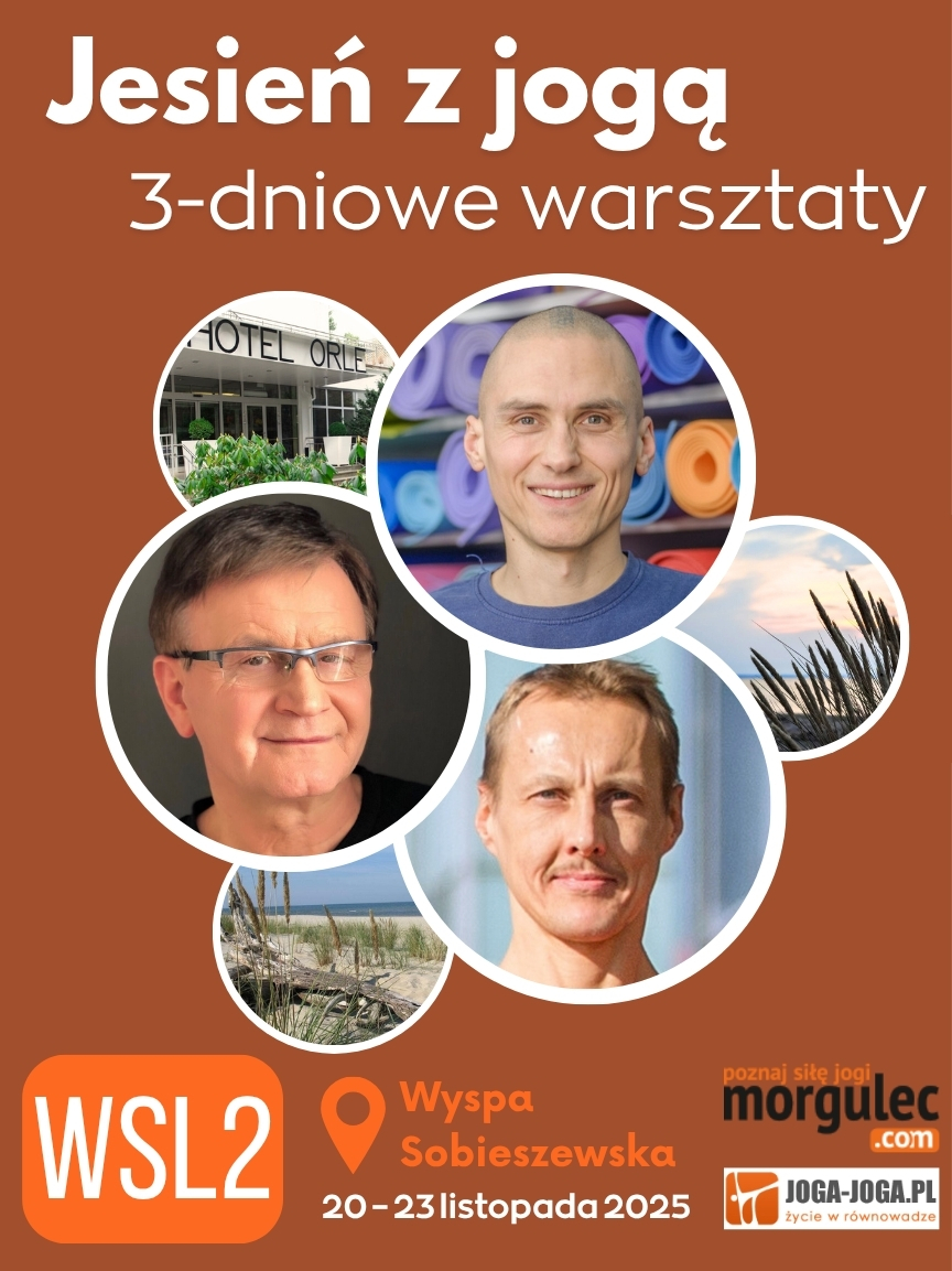 JESIEŃ Z JOGĄ :: WYSPA SOBIESZEWSKA :: 3 DNI:: WSL2