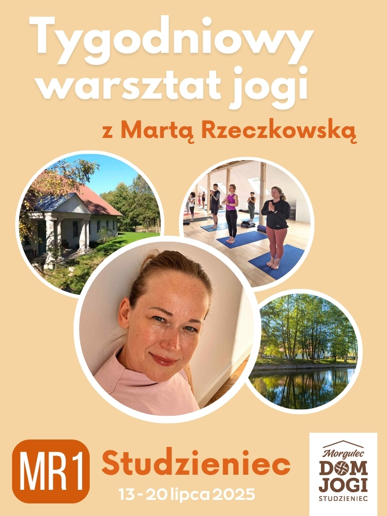 WARSZTAT 7-DNIOWY Z MARTĄ RZECZKOWSKĄ :: STUDZIENIEC :: 7 DNI :: MR1