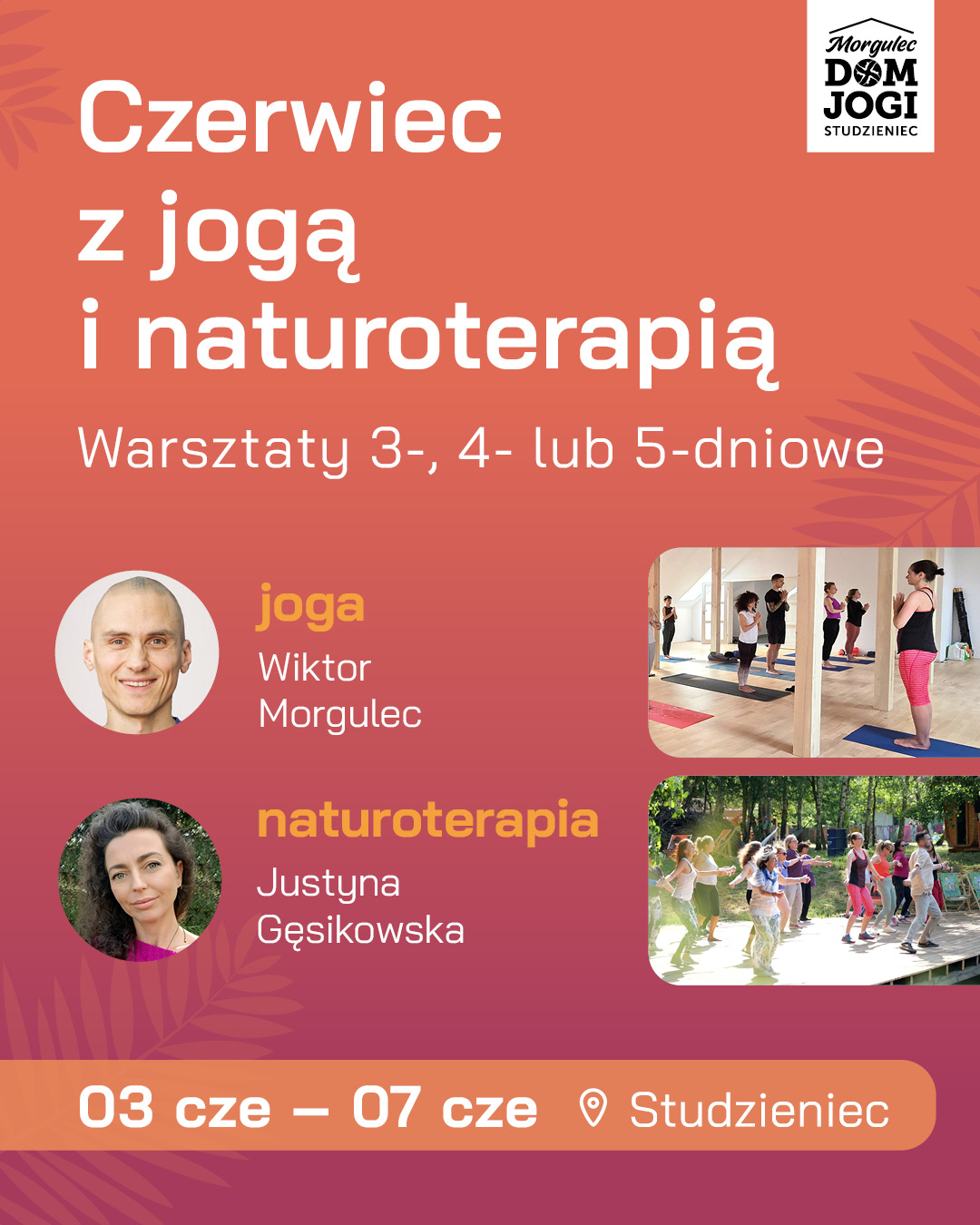 CZERWIEC Z JOGĄ I NATUROTERAPIĄ :: STUDZIENIEC