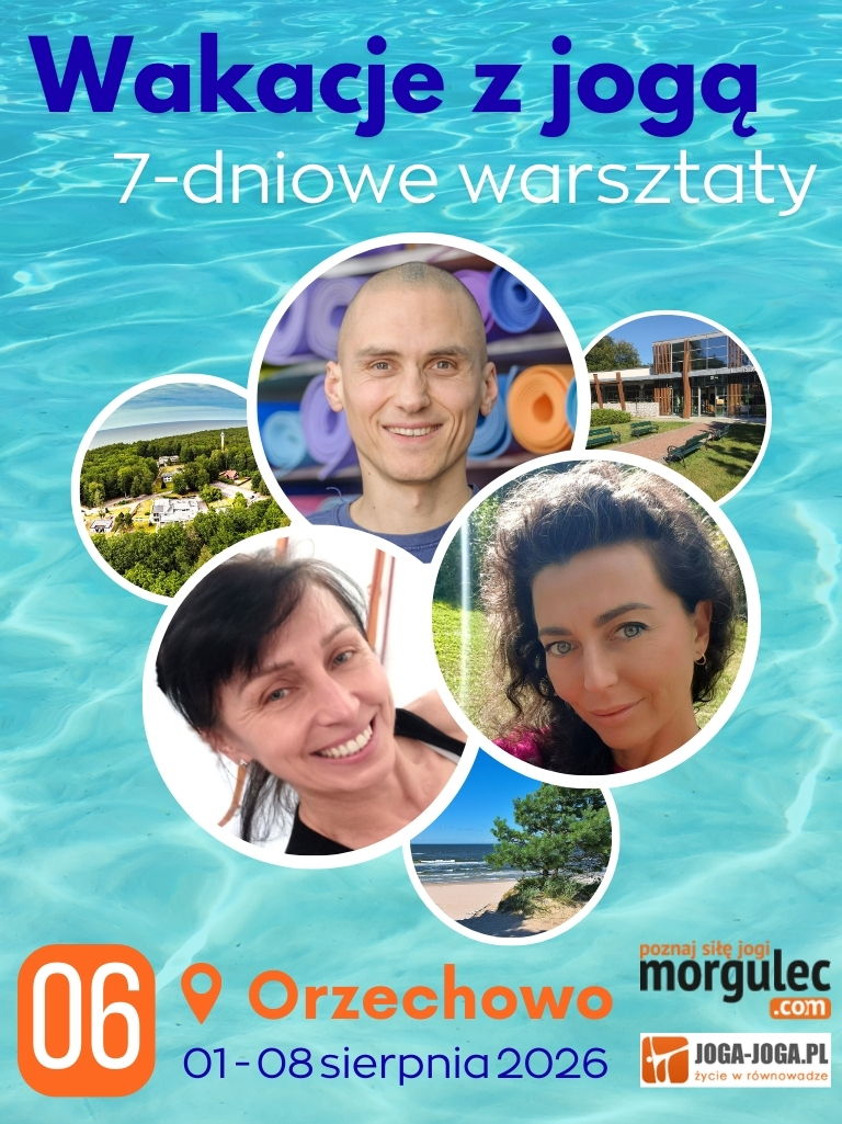 WAKACJE Z JOGĄ NAD MORZEM 2026 ::  ORZECHOWO/k.Ustki :: 7 DNI :: O6