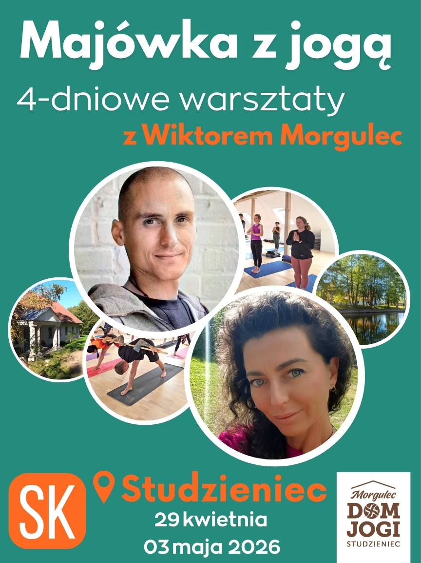 MAJÓWKA Z JOGĄ :: STUDZIENIEC :: 4 DNI :: SK