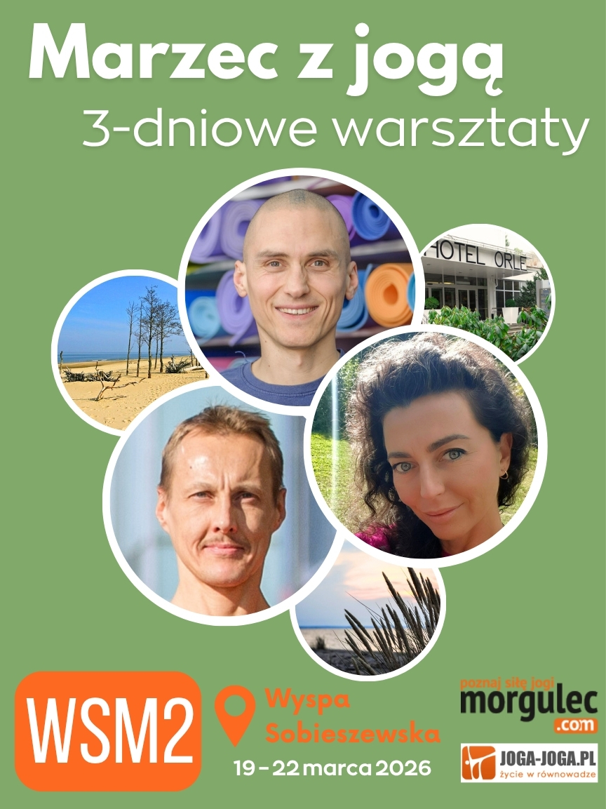 MARZEC Z JOGĄ :: WYSPA SOBIESZEWSKA :: 3 DNI :: WSM2