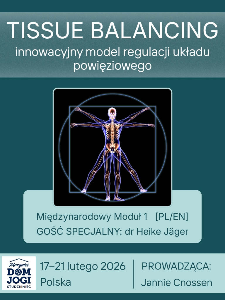 TISSUE BALANCING – Międzynarodowy Moduł 1 - WPROWADZENIE I DOLNA CZĘŚĆ CIAŁA