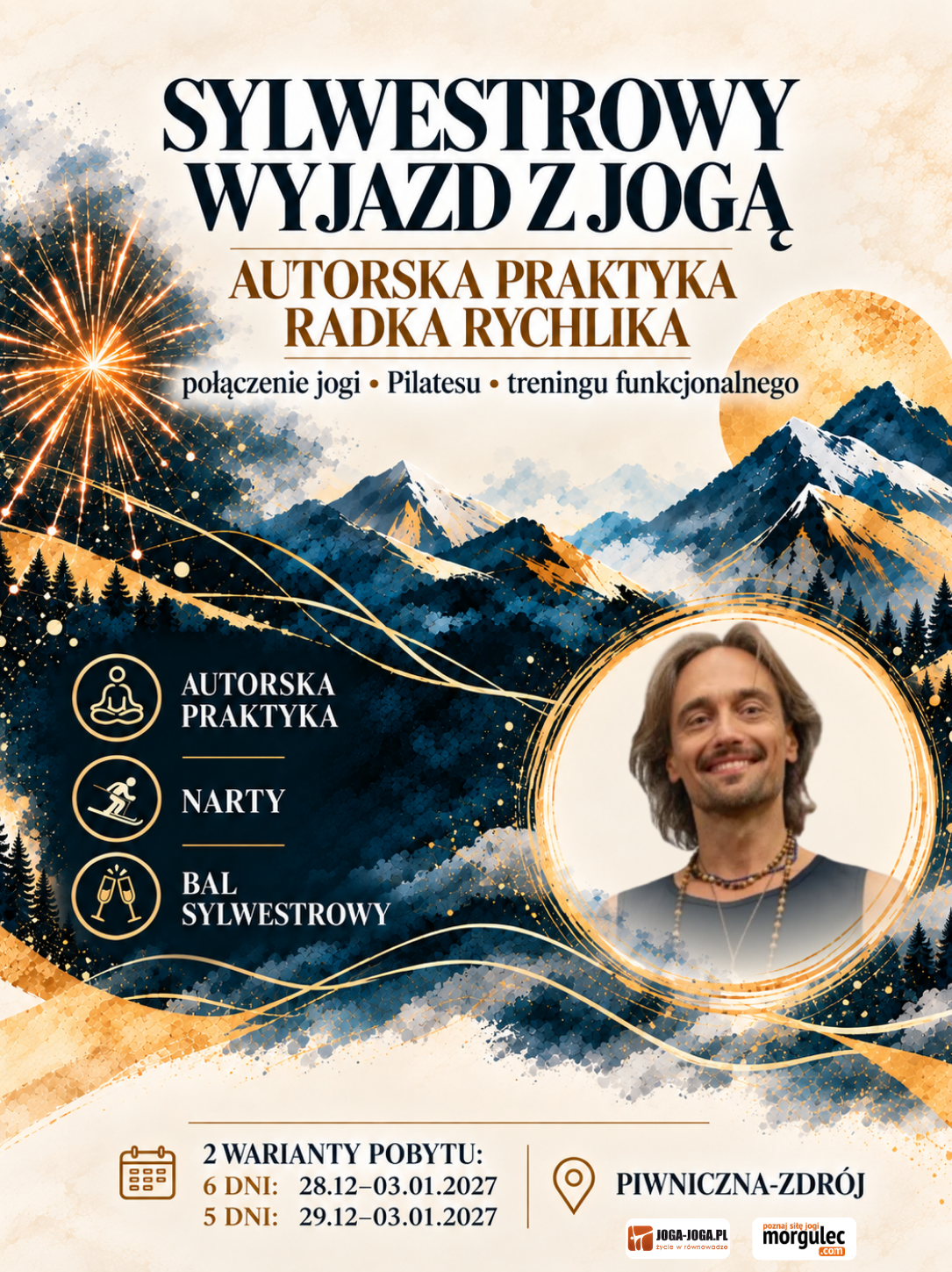 SYLWESTROWY WYJAZD Z JOGĄ | 5 lub 6 dni | Piwniczna-Zdrój